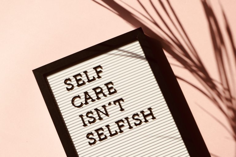 Sign that self care isn't selfish